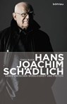 Hans Joachim Schädlich - Theo Buck - 9783412219017