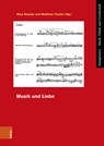 Musik und Liebe - Nina Noeske ; Matthias Tischer - 9783412526719
