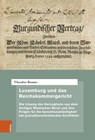 Luxemburg und das Reichskammergericht - Theodor Baums - 9783412530525