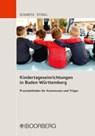 Kindertageseinrichtungen in Baden-Württemberg - Renate Schmetz ; Johannes Stingl - 9783415057319