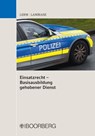 Einsatzrecht - Basisausbildung gehobener Dienst - Patrick Lerm ; Dominik Lambiase - 9783415068759