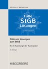 Fälle und Lösungen zum StGB - Nils Neuwald ; Elisabeth Rathmann - 9783415072725