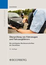 Überprüfung von Fahrzeugen und Fahrzeugführern - Robert Daubner - 9783415075139