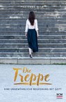 Die Treppe - Fabienne Sita - 9783417268164