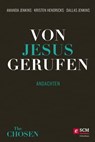 Von Jesus gerufen - Amanda Jenkins ; Kristen Hendricks ; Dallas Jenkins - 9783417270044