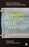Angst, Glaube, Zivilcourage -  - 9783417271287