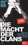 Die Macht der Clans - Thomas Heise ; Claas Meyer-Heuer - 9783421048707