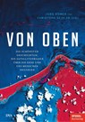 Von oben - Jörg Römer ; Christoph Seidler - 9783421048912