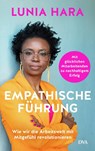 Empathische Führung - Lunia Hara - 9783421070302
