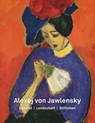Alexej von Jawlensky - Volker Adolphs ; Anna Niehoff ; Roman Zieglgansberger - 9783422985261