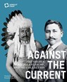 Against the Current - Stiftung Humboldt Forum - 9783422990760