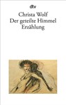 Der geteilte Himmel - Christa Wolf - 9783423009157