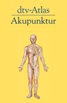 dtv-Atlas Akupunktur - Carl-Hermann Hempen - 9783423032322