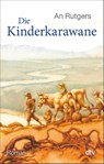 Die Kinderkarawane - An van der Loeff-Basenau Rutgers - 9783423071819