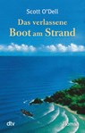 Das verlassene Boot am Strand - Scott O'Dell - 9783423074360