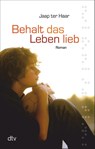 Behalt das Leben lieb - Jaap ter Haar - 9783423078054
