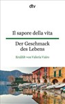 Il sapore della vita Der Geschmack des Lebens - Valeria Vairo - 9783423095310