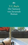 Der Samurai von Savannah - Tom Coraghessan Boyle - 9783423120098