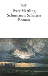 Schumanns Schatten - Peter Härtling - 9783423125819