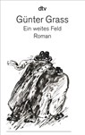 Ein weites Feld - Gunter Grass - 9783423126892