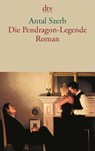 Die Pendragon-Legende - Antal Szerb - 9783423137126