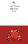 Freitisch - Uwe Timm - 9783423141529