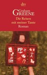 Die Reisen mit meiner Tante - Graham Greene - 9783423141796