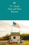 Hart auf Hart - Tom Coraghessan Boyle - 9783423145152