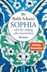 Sophia, oder der Anfang aller Geschichten - Rafik Schami - 9783423146012