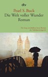 Die Welt voller Wunder - Pearl S. Buck - 9783423146036