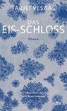 Das Eis-Schloss - Tarjei Vesaas - 9783423148184