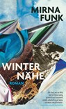 Winternähe - Mirna Funk - 9783423149518