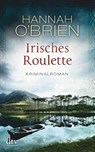 Irisches Roulette Bd 2 - O'BRIEN,  Hannah - 9783423216319