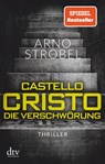 Castello Cristo - Die Verschwörung - Arno Strobel - 9783423218184