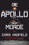 Die Apollo-Morde - Chris Hadfield - 9783423220101