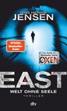 EAST. Welt ohne Seele - Jens Henrik Jensen - 9783423220248