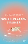 Schallplattensommer - Alina Bronsky - 9783423220521