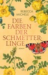 Die Farben der Schmetterlinge - Rebecca Michéle - 9783423220767
