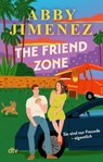 The Friend Zone - Abby Jimenez - 9783423221511