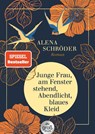 Junge Frau, am Fenster stehend, Abendlicht, blaues Kleid - Alena Schröder - 9783423250290