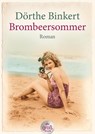 Brombeersommer. Großdruck - Dörthe Binkert - 9783423253864