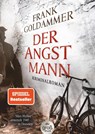 Der Angstmann - Frank Goldammer - 9783423254359