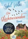 Die Glücksreisenden - Sybil Volks - 9783423254465