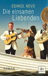 Die einsamen Liebenden - Eshkol Nevo - 9783423260886