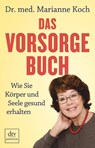 Das Vorsorge-Buch - Marianne Koch - 9783423261357