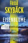 Eisenblume - Frida Skybäck - 9783423264297