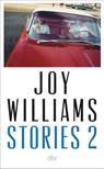 Stories 2 - Joy Williams - 9783423284868