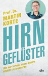 Hirngeflüster - Martin Korte - 9783423349956
