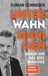 Unter Wahnsinnigen - Florian Schroeder - 9783423352512
