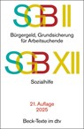 SGB II: Bürgergeld, Grundsicherung für Arbeitsuchende / SGB XII: Sozialhilfe -  - 9783423532891
